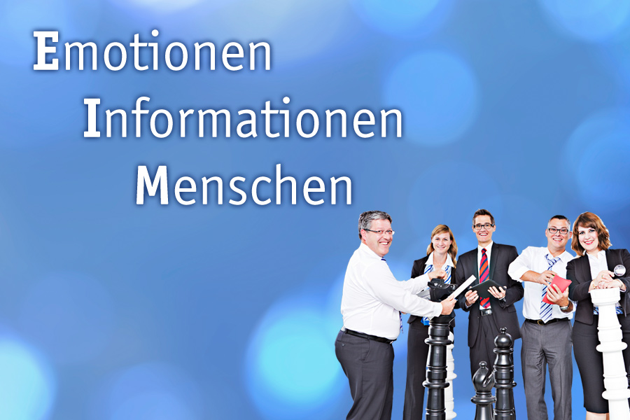 EIM - Emotionen, Informationen, Menschen