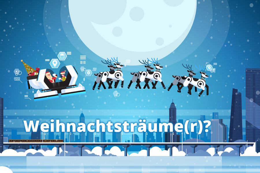 Weihnachtsträume(r)? 