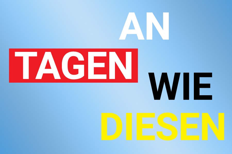 TQG_News_900x600_210414_An-Tagen-wie-diesen